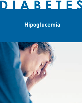 La hipoglucemia